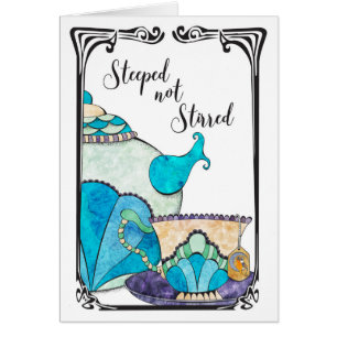 Steeped not Stirred