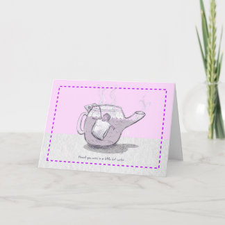 Steeping “Heard you were” Support Card