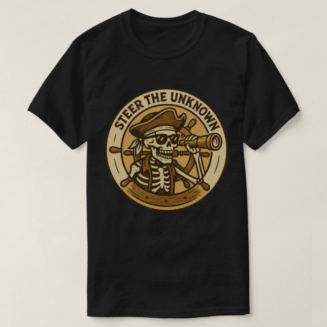 Steer The Unknown Pirate Skeleton T-Shirt (Design Front)