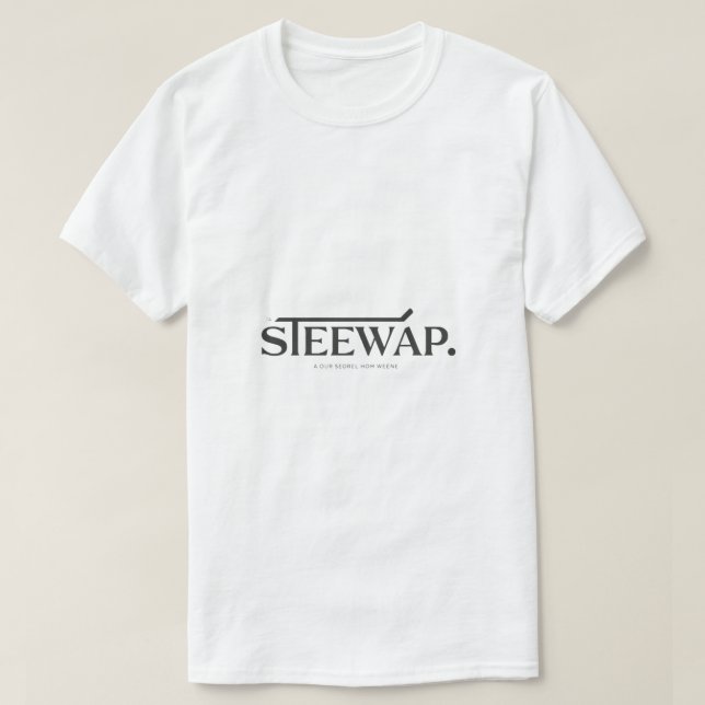 STEEWAP - Unique Sarcastic Logo for Men's T-Shirts (Design Front)
