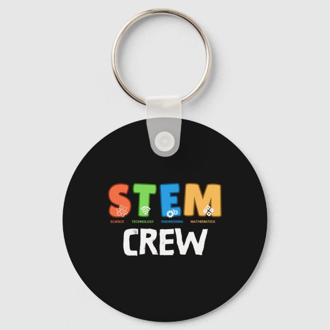 Stem Crew Matching Team Squad Byck To School Teach Key Ring (Front)