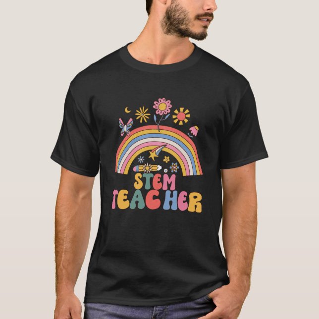 STEM Teacher Rainbow Science Technology Engineerin T-Shirt (Front)