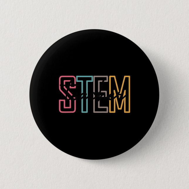 Stem Teacher Science Technology Teacher Back To Sc 6 Cm Round Badge (Front)