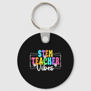 Stem Teacher Vibes Back To School Teachers Student Key Ring