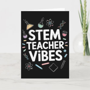 Stem Teacher Vibes, Steam Science Math Teaching  Card