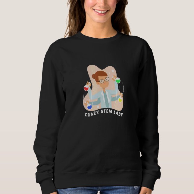 Steminist Equality Stem Crazy Science Experiment G Sweatshirt (Front)