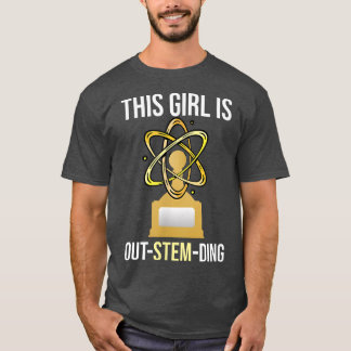 Steminist Equality This Girl Is Outstemding Women  T-Shirt