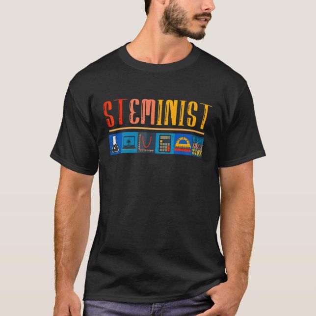 Steminist Science Technology Engineering Math Stem T-Shirt (Front)