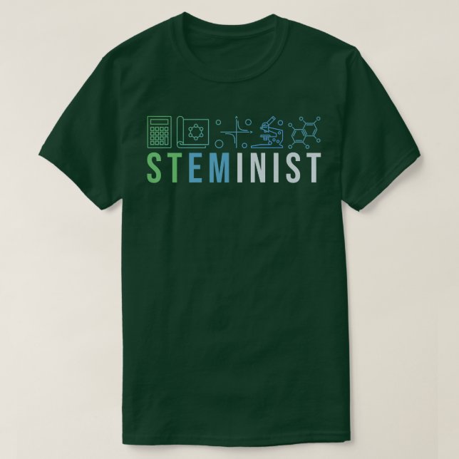 Steminist Shirt Science Technology Coding STEM Eng (Design Front)