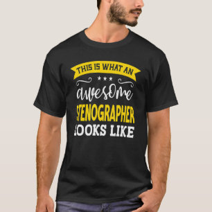 Stenographer Job Title Employee Funny Worker Steno T-Shirt