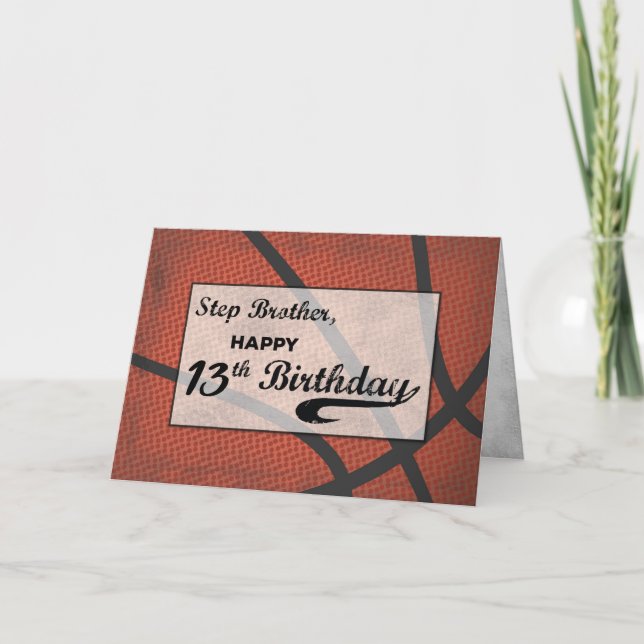 Step Brother 13th Birthday Basketball Large Card (Front)