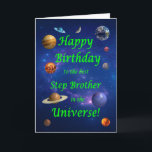 Step Brother Birthday Best in the Universe  Card<br><div class="desc">Give your space loving step brother the best birthday card ever! Tell your step brother that he is the best in the universe. A space scene with all the planets and the moon aligning to wish a very happy birthday.</div>