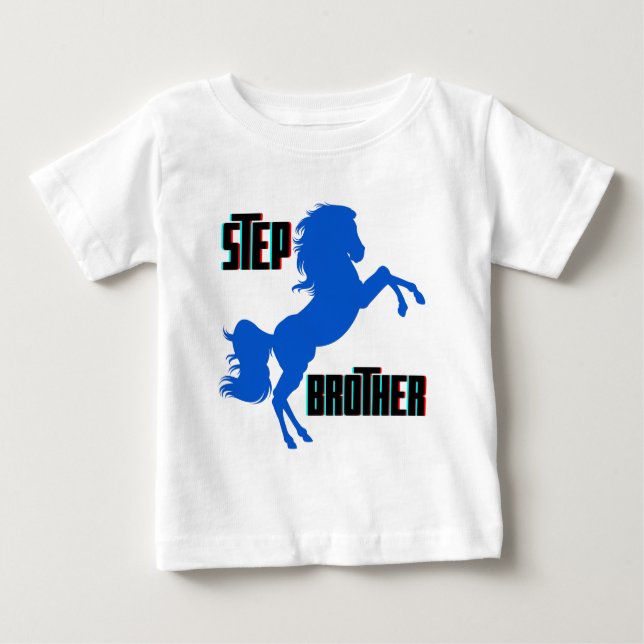 Step Brother Horse Rearing Baby T-Shirt (Front)