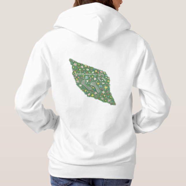 Step by Step to Happiness Hoodie Sweatshirt (Back)