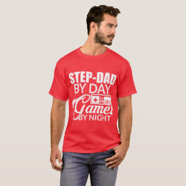 Step-dad by day gamer by night T-Shirt