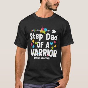 Step Dad of a Warriors Autism Family Puzzle Awaren T-Shirt