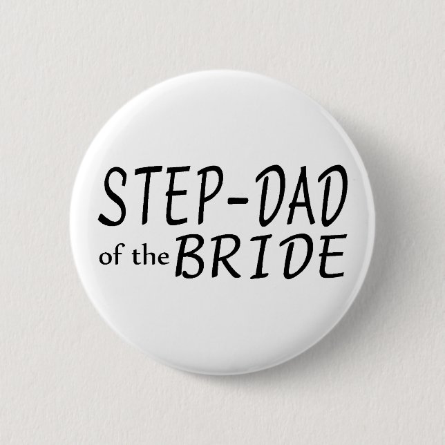 Step Dad Of The Bride 6 Cm Round Badge (Front)