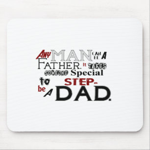 Step Dad Quote Fathers Day Mouse Pad