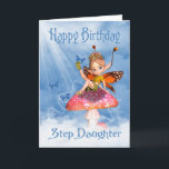 Step Daughter Birthday Card - Cute Fairy On A Mus<br><div class="desc">Step Daughter Birthday Card - Cute Fairy On A Mushroom</div>