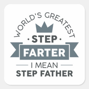 Step Farter Square Sticker
