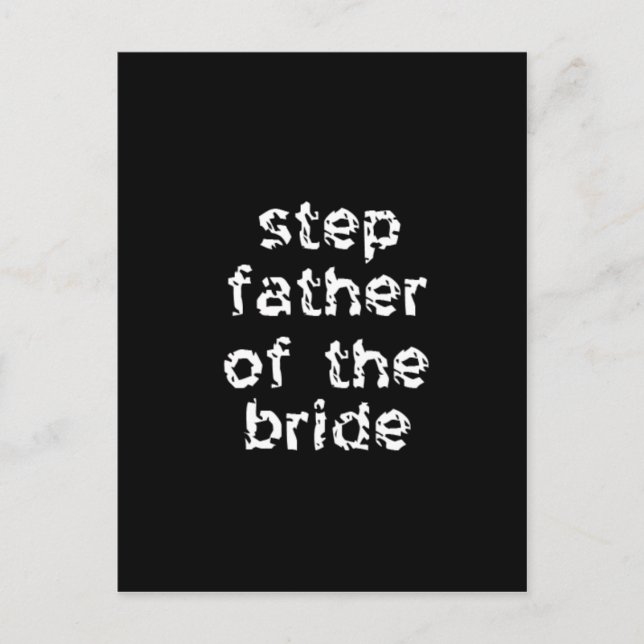 Step Father of the Bride Postcard (Front)