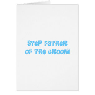 Step Father of the Groom