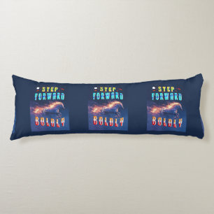 Step Forward Boldly Body Cushion