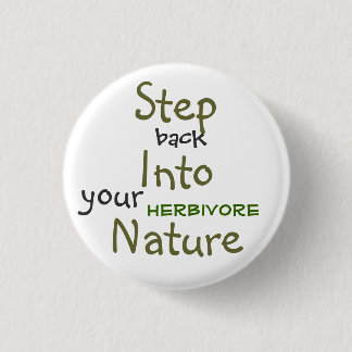Step Into Nature 3 Cm Round Badge