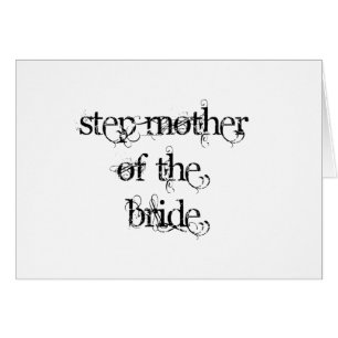 Step Mother of the Bride
