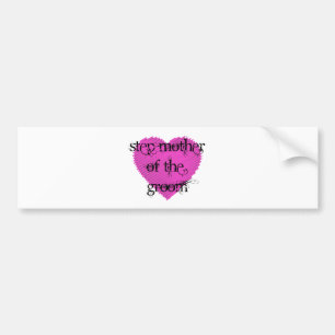 Step Mother of the Groom Bumper Sticker