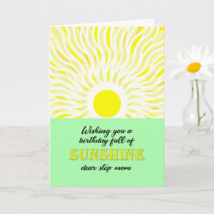 Step Mum Birthday Bright Sunshine Card