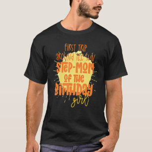 Step Mum Birthday Girl First Trip Around The Sun G T-Shirt