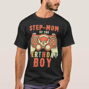 Step Mum of the Birthday Boy Matching Video Gamer T-Shirt