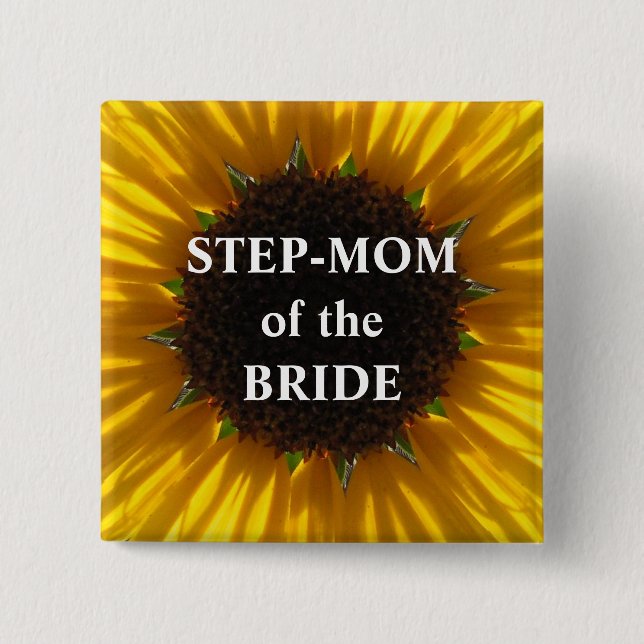 Step Mum Of The Bride Sunflower 15 Cm Square Badge (Front)