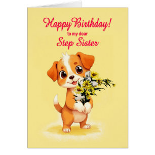 Step Sister Birthday Puppy and Flowers