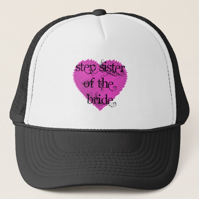 Step Sister of the Bride Trucker Hat (Front)