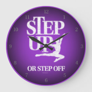 Step Up Or Step Off (Dance) Large Clock
