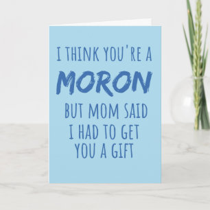 Stepbrother, Mum Said To Get You A Gift  Holiday Card