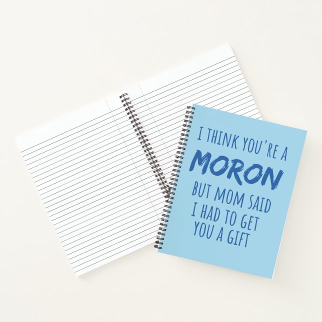 Stepbrother, Mum Said To Get You A Gift  Notebook (Inside)