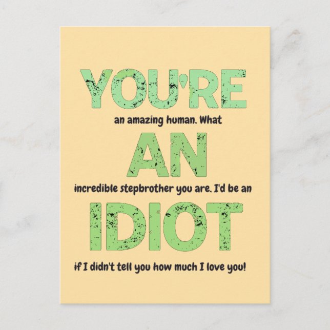 Stepbrother, You're an Amazing Human Gift Postcard (Front)