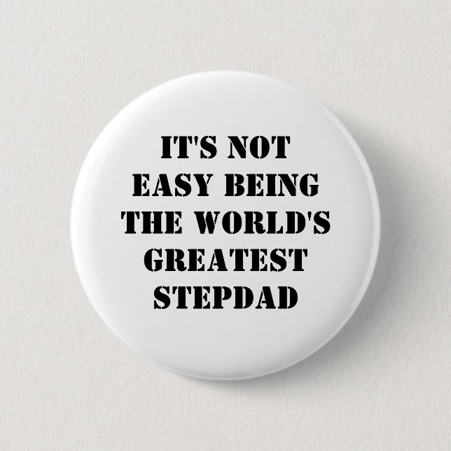 Stepdad 6 Cm Round Badge (Front)