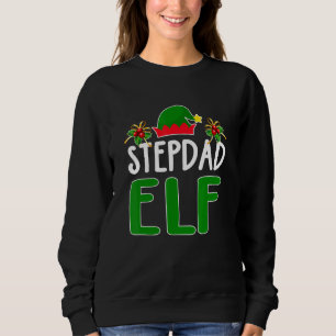 Stepdad Elf Matching Family Christmas Costume Paja Sweatshirt