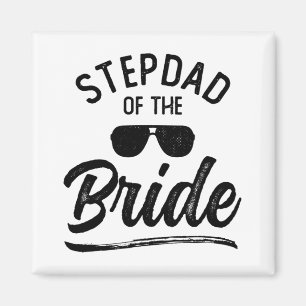 Stepdad Of The Bride Matching Wedding Party  Magnet