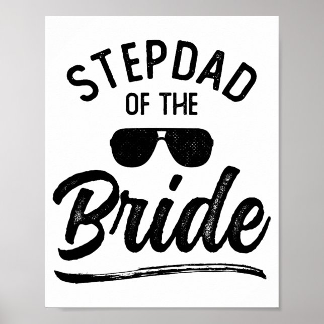Stepdad Of The Bride Matching Wedding Party  Poster (Front)