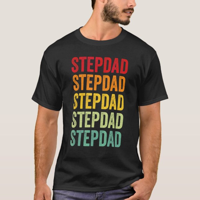 Stepdad Rainbow Text  Stepdad Colourful T-Shirt (Front)