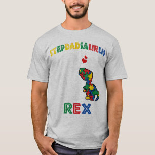 Stepdadrsaurus Rex - Perfect for stepfather who ha T-Shirt