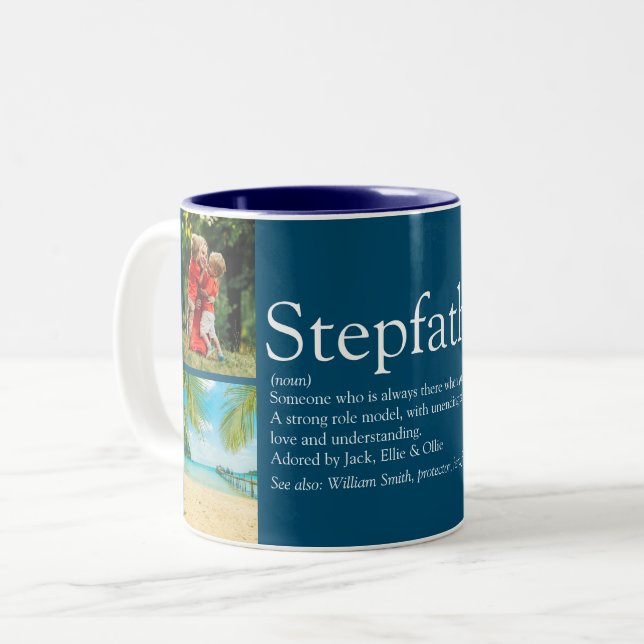 Stepfather, Stepdad Definition 4 Photo Blue Fun Two-Tone Coffee Mug (Front Left)