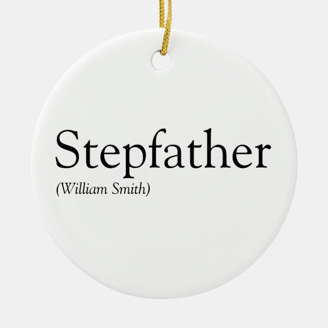 Stepfather, Stepdad Definition Black and White Ceramic Tree Decoration (Front)