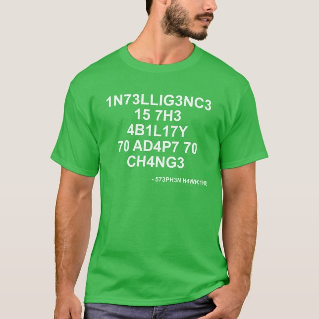 Stephen Hawking Quotes Geek funny T-Shirt (Front)