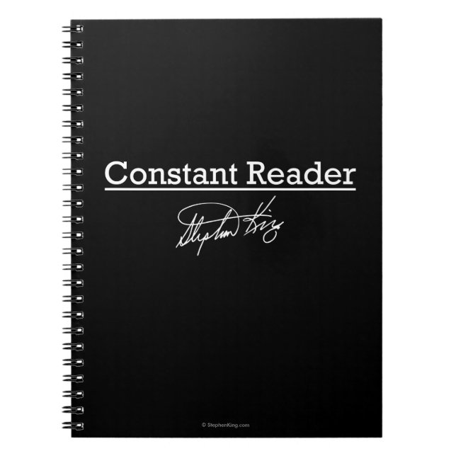 Stephen King, Constant Reader Spiral Notebook (Front)